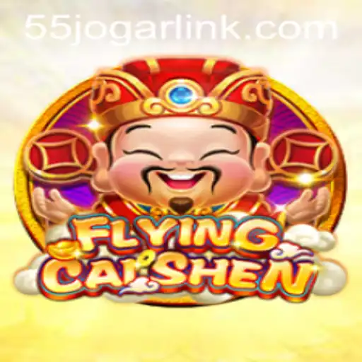 Discover the Exciting World of FlyingCaiShen on 55jogar.COM