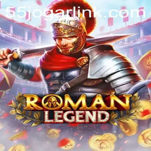 Embark on an Epic Adventure with RomanLegend on 55jogar.COM